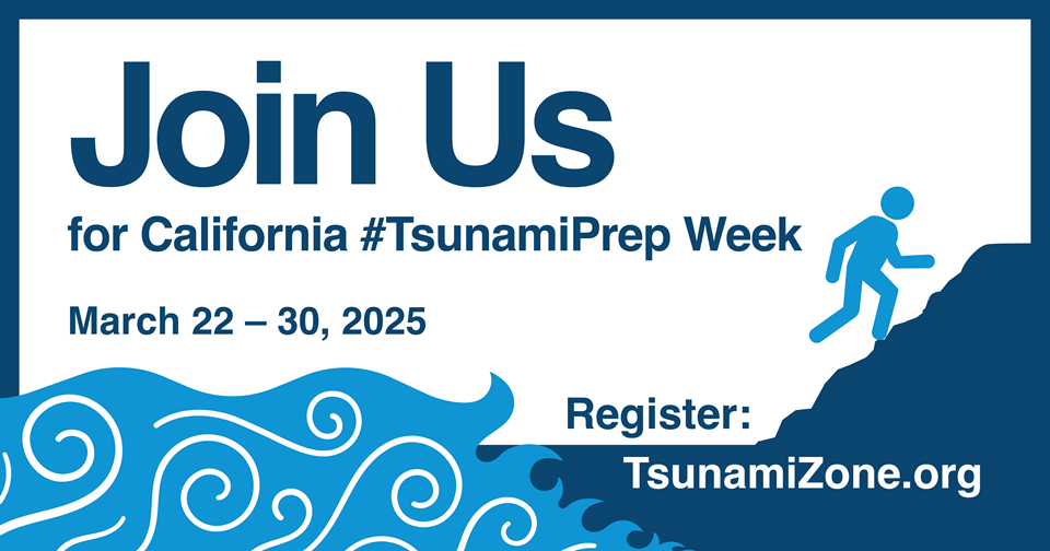 Join Us for California Tsunami Preparedness Week 