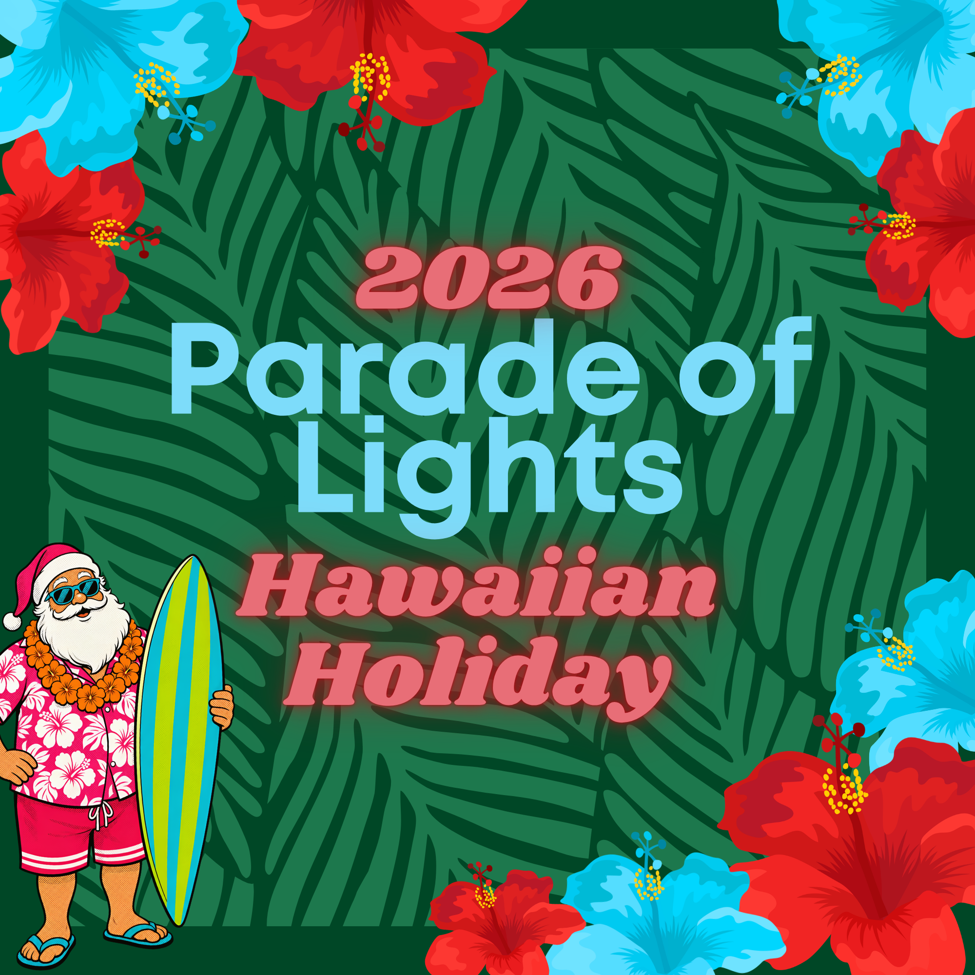 2026 Parade of Lights Logo - Hawaiian Holiday