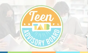 Teens working at a table with the Teen Advisory Board Logo