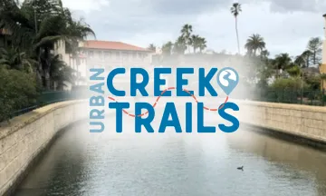 Photo of Mission Creek in Santa Barbara with Urban Creek Trails logo overlaid.