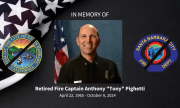 in memory of_Retired Fire Captain Tony Pighetti_City of Santa Barbara Seal_Santa Barbara City Fire Dept Badge