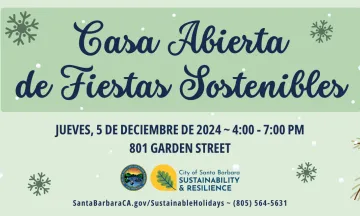 Casa Abierta de Fiestas Sostenibles Jueves, 5 de diciembre de 2024 4:00 p.m. a 7:00 p.m.