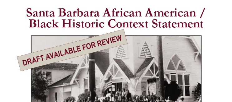 Draft Santa Barbara African American and Black Historic Context Statement Postcard