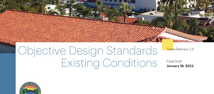 Santa Barbara Design Standards Existing Condition Report