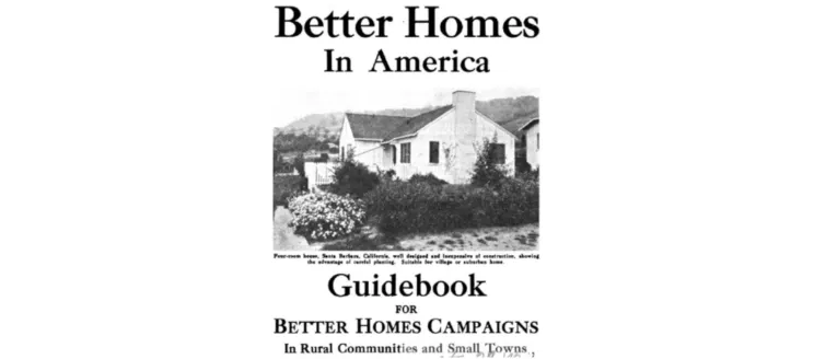 Better Homes in America 1920's