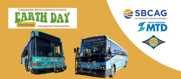 two busses with text for the community environmental council earth day festival, Santa Barbara County Association of Governments, Santa Barbara MTD and VCTC